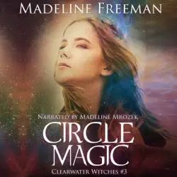 circle magic: clearwater witches book 3 (unabridged) audiobook cover image