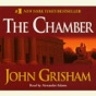 The Chamber: A Novel (Unabridged)
