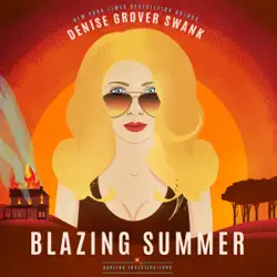 blazing summer: darling investigations, book 2 (unabridged) audiobook cover image