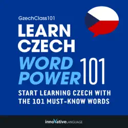 learn czech: word power 101 (unabridged) audiobook cover image