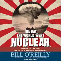 the day the world went nuclear audiobook cover image