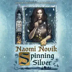 spinning silver: a novel (unabridged) audiobook cover image