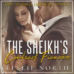 the sheikh's contract fiancée: almasi sheikhs, book 1 (unabridged) audiobook cover image