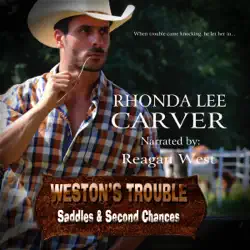 weston's trouble: saddles & second chances, book 3 (unabridged) audiobook cover image