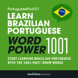 learn brazilian portuguese - word power 1001: beginner portuguese #4 (unabridged) audiobook cover image