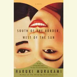 south of the border, west of the sun: a novel (unabridged) audiobook cover image