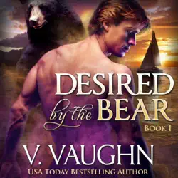 desired by the bear: bbw werebear shifter romance: book 1 (unabridged) audiobook cover image