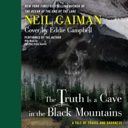 the truth is a cave in the black mountains audiobook cover image