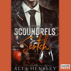 scoundrels & scotch: top shelf, book 3 (unabridged) audiobook cover image