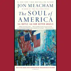 the soul of america: the battle for our better angels (unabridged) audiobook cover image