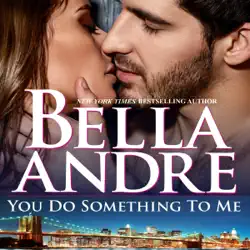 you do something to me (new york sullivans #3) (the sullivans book 17) (unabridged) audiobook cover image