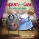 Splat the Cat: On with the Show MP3 Audiobook