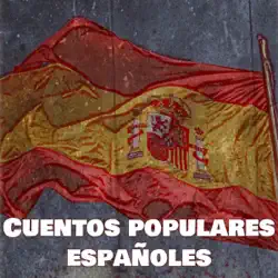 cuentos populares españoles [spanish folk tales] (unabridged) imagen de portada de audiolibro