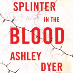 splinter in the blood audiobook cover image