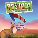 Flat Stanley's Worldwide Adventures #8: The Australian Boomerang Bonanza UAB MP3 Audiobook