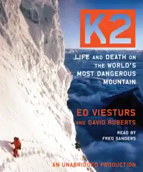 k2: life and death on the world's most dangerous mountain (unabridged) audiobook cover image