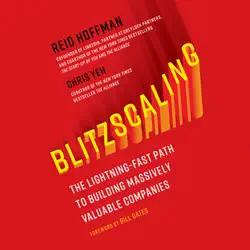blitzscaling: the lightning-fast path to building massively valuable companies (unabridged) audiobook cover image