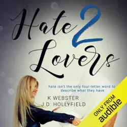 hate 2 lovers (unabridged) audiobook cover image