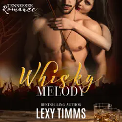 whisky melody: tennessee romance, book 2 (unabridged) audiobook cover image