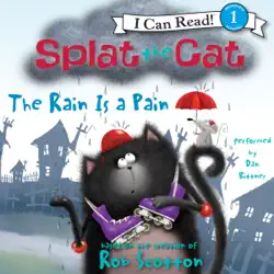 splat the cat: the rain is a pain audiobook cover image