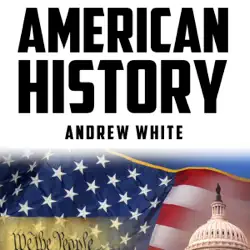 american history: from indians to modern history of america: people, places and events that shaped us history (unabridged) audiobook cover image