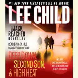 three jack reacher novellas (with bonus jack reacher's rules): deep down, second son, high heat, and jack reacher's rules (unabridged) audiobook cover image