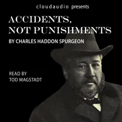 accidents, not punishments: a cloudaudio single sermon by c.h. spurgeon (unabridged) audiobook cover image