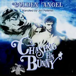 chasing his bunny: big bad bunnies (unabridged) audiobook cover image