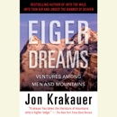 Eiger Dreams: Ventures Among Men and Mountains (Unabridged) MP3 Audiobook