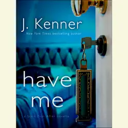 have me: a stark ever after novella (unabridged) audiobook cover image