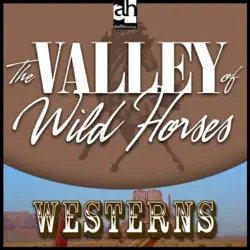 the valley of wild horses audiobook cover image