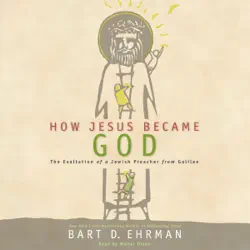 how jesus became god audiobook cover image