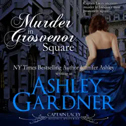 murder in grosvenor square: captain lacey regency mysteries, book 9 (unabridged) audiobook cover image