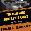 The Man Who Shot Lewis Vance: A Toby Peters Mystery MP3 Audiobook