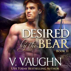 desired by the bear book 2: werebear romance (unabridged) audiobook cover image