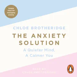 the anxiety solution audiobook cover image