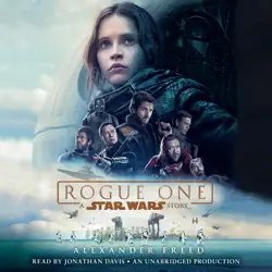 rogue one: a star wars story (unabridged) audiobook cover image