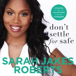 don't settle for safe audiobook cover image