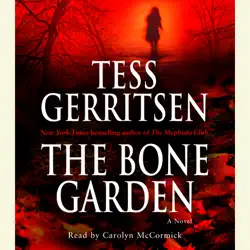 the bone garden: a novel (abridged) audiobook cover image