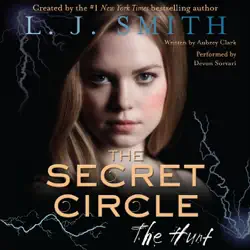 the secret circle: the hunt audiobook cover image