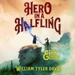 hero in a halfling: epik fantasy, book 1 (unabridged) audiobook cover image