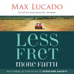 less fret, more faith audiobook cover image
