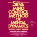 Download Silva Mind Control Method Of Mental Dynamics (Abridged) MP3