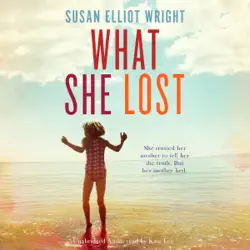 what she lost (unabridged) audiobook cover image