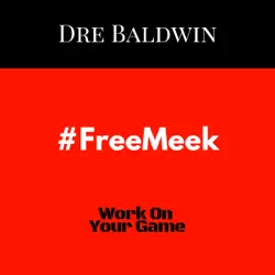 #freemeek: dre baldwin's daily game singles, book 19 (unabridged) audiobook cover image