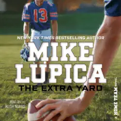 the extra yard (unabridged) audiobook cover image