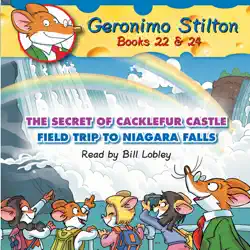 geronimo stilton: books 22 & 24: #22 the secret of cacklefur castle; #24 field trip to niagara falls imagen de portada de audiolibro