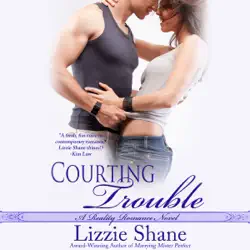 courting trouble: reality romance (unabridged) audiobook cover image