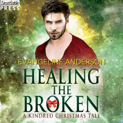 healing the broken: a kindred christmas tale audiobook cover image