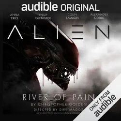 alien: river of pain: an audible original drama audiobook cover image
